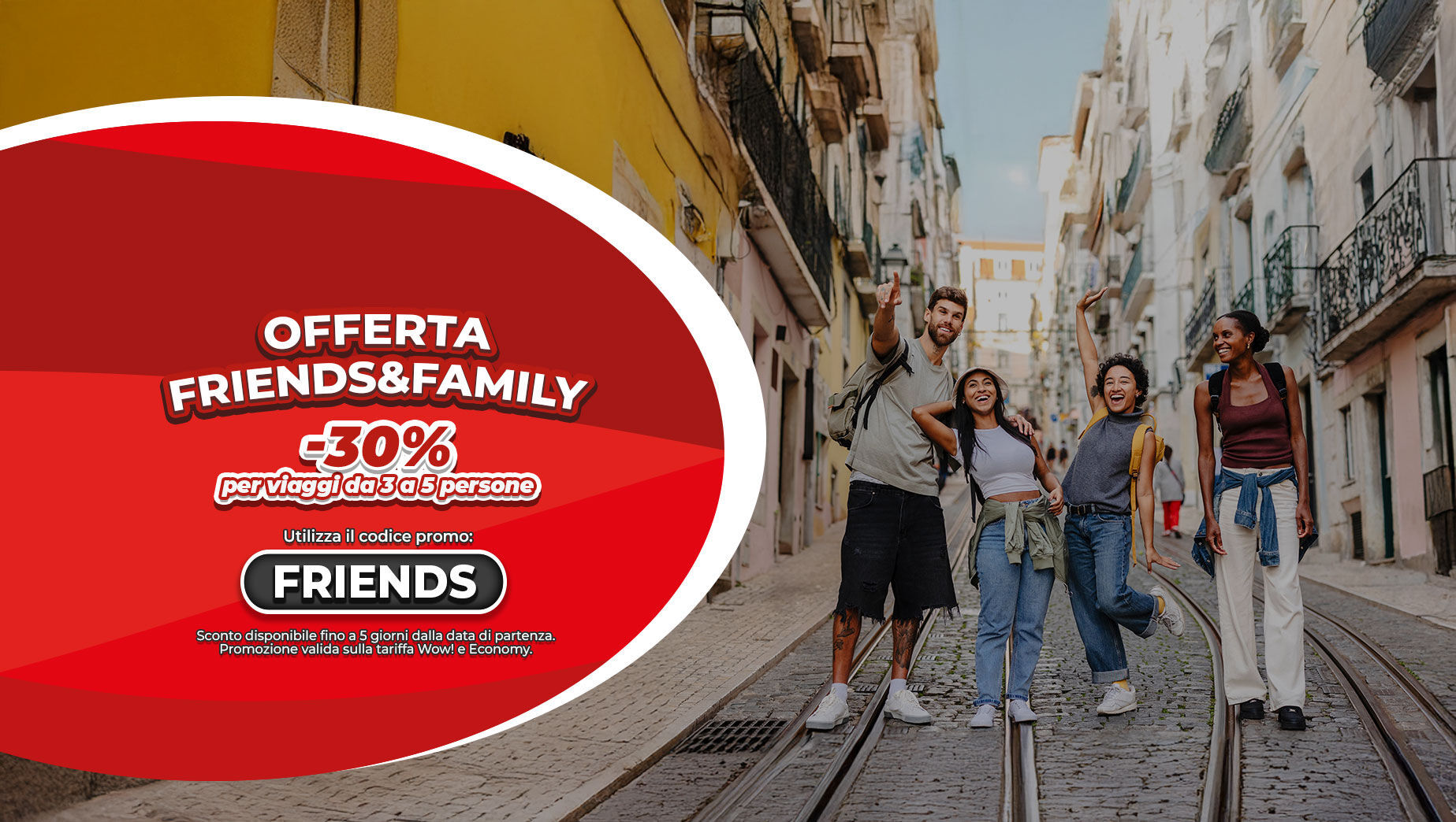 Offerta Friends&Family